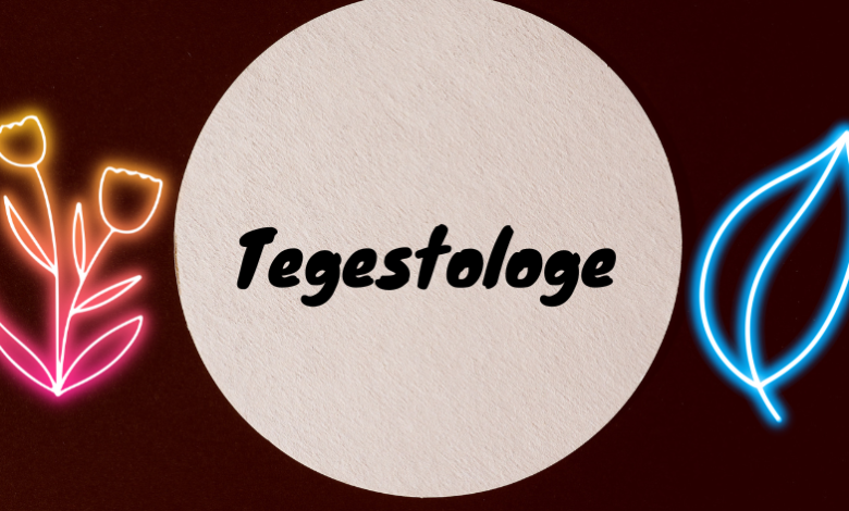 Tegestology